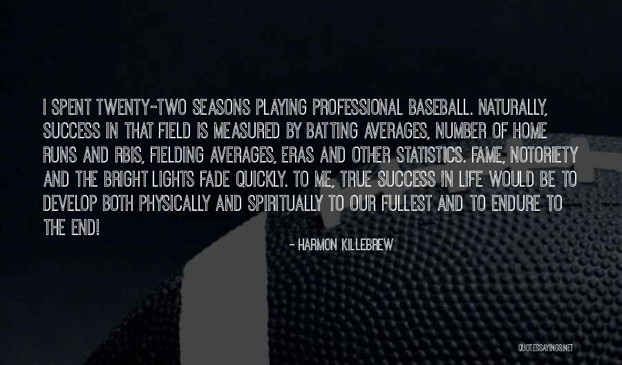 Fielding A Baseball Quotes By Harmon Killebrew