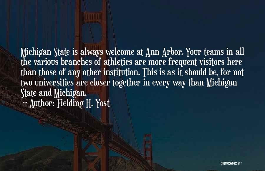 Fielding H. Yost Quotes 1059809