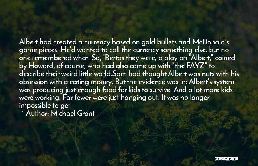 Fields Of Gold Quotes By Michael Grant