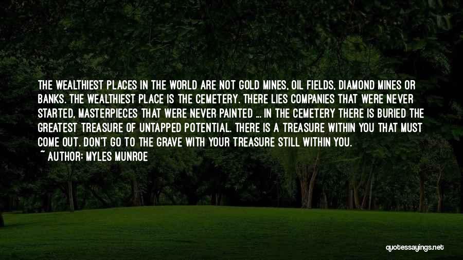 Fields Of Gold Quotes By Myles Munroe