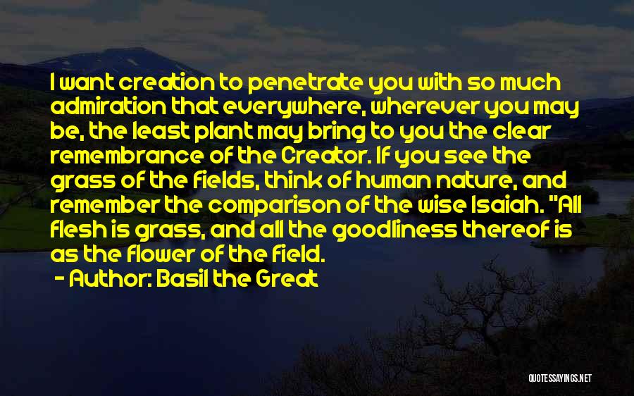 Fields Of Grass Quotes By Basil The Great