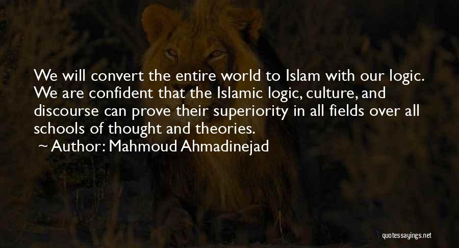 Fields Quotes By Mahmoud Ahmadinejad