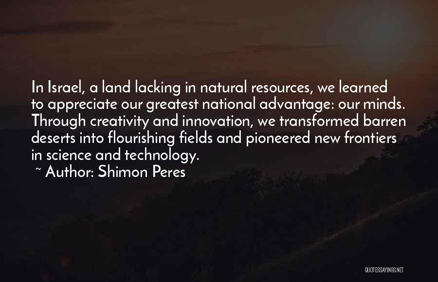 Fields Quotes By Shimon Peres
