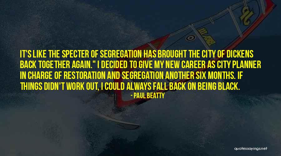 Fieldstone Apartments Quotes By Paul Beatty Fieldstone Apartments Quotes By Paul Beatty