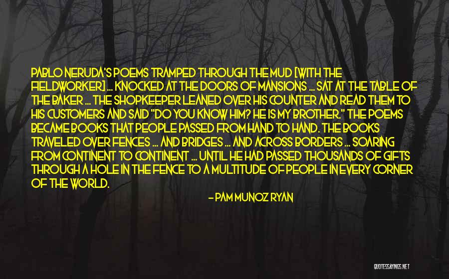 Fieldworker Quotes By Pam Munoz Ryan Fieldworker Quotes By Pam Munoz Ryan