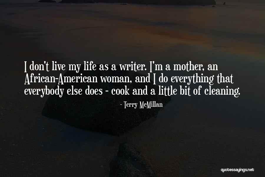 Fieldworks Llc Quotes By Terry McMillan Fieldworks Llc Quotes By Terry McMillan