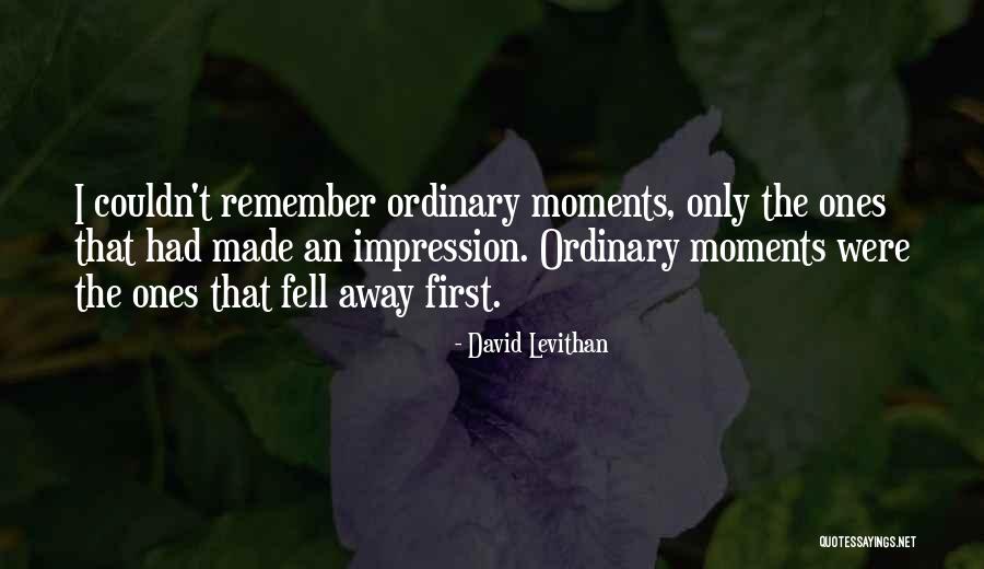 Fieles Difuntos Quotes By David Levithan Fieles Difuntos Quotes By David Levithan