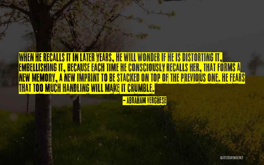 Fiels Appraising Quotes By Abraham Verghese Fiels Appraising Quotes By Abraham Verghese