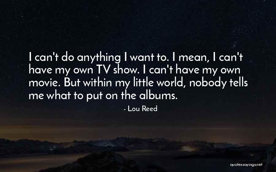 Fiely Piety Quotes By Lou Reed Fiely Piety Quotes By Lou Reed