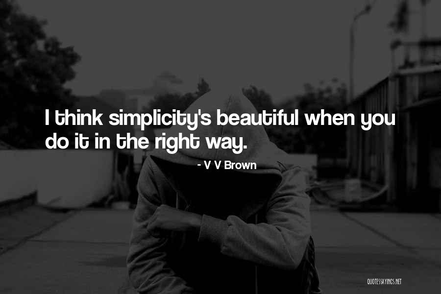 Fieno David Quotes By V V Brown Fieno David Quotes By V V Brown