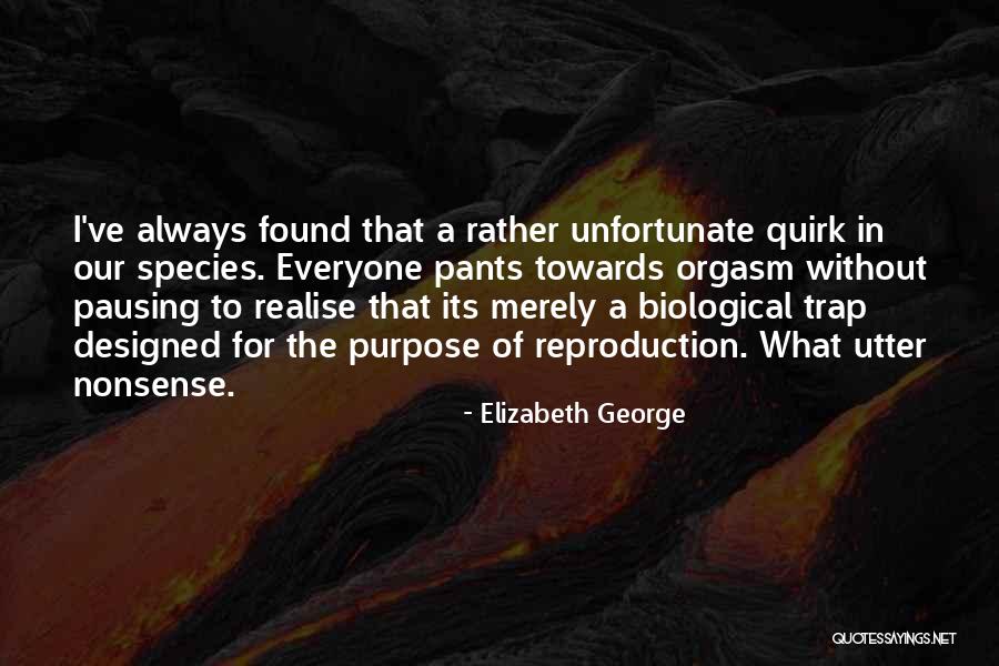 Fierbinti Quotes By Elizabeth George Fierbinti Quotes By Elizabeth George