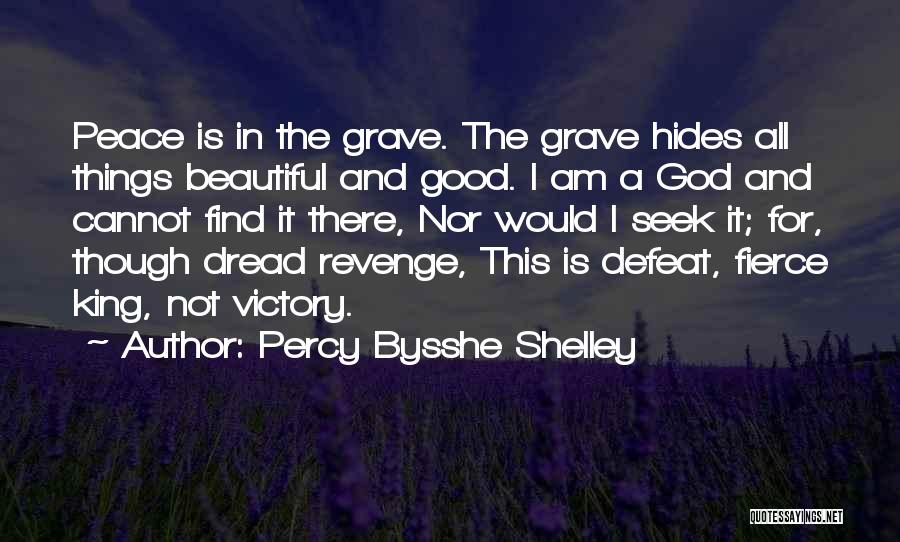 Fierce And Beautiful Quotes By Percy Bysshe Shelley