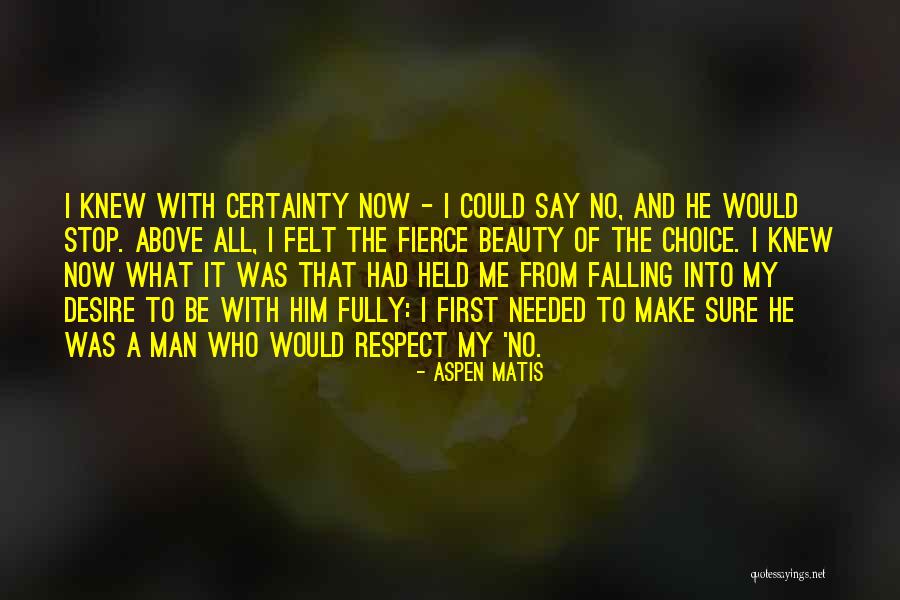 Fierce Beauty Quotes By Aspen Matis Fierce Beauty Quotes By Aspen Matis