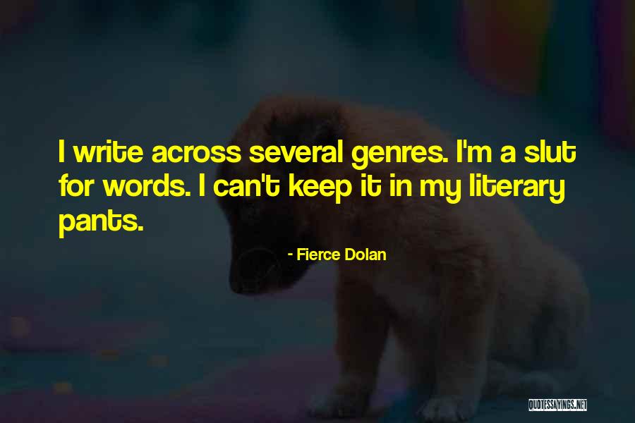 Fierce Dolan Quotes 341193 Fierce Dolan Quotes 341193