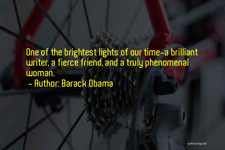 Fierce Friend Quotes By Barack Obama