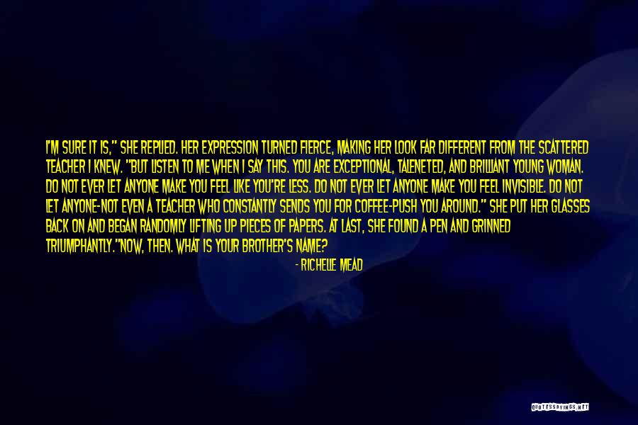 Fierce Look Quotes By Richelle Mead Fierce Look Quotes By Richelle Mead