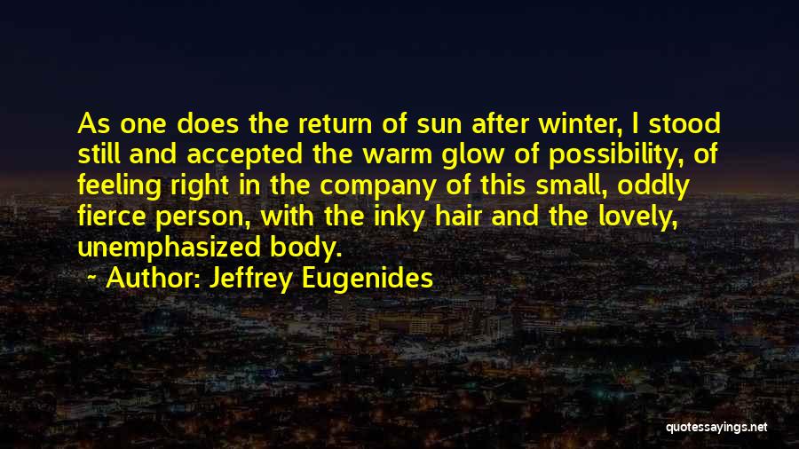 Fierce Quotes By Jeffrey Eugenides