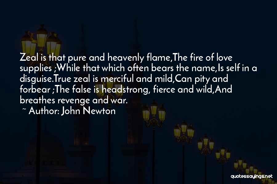 Fierce Quotes By John Newton