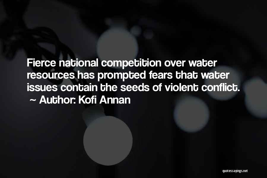 Fierce Quotes By Kofi Annan