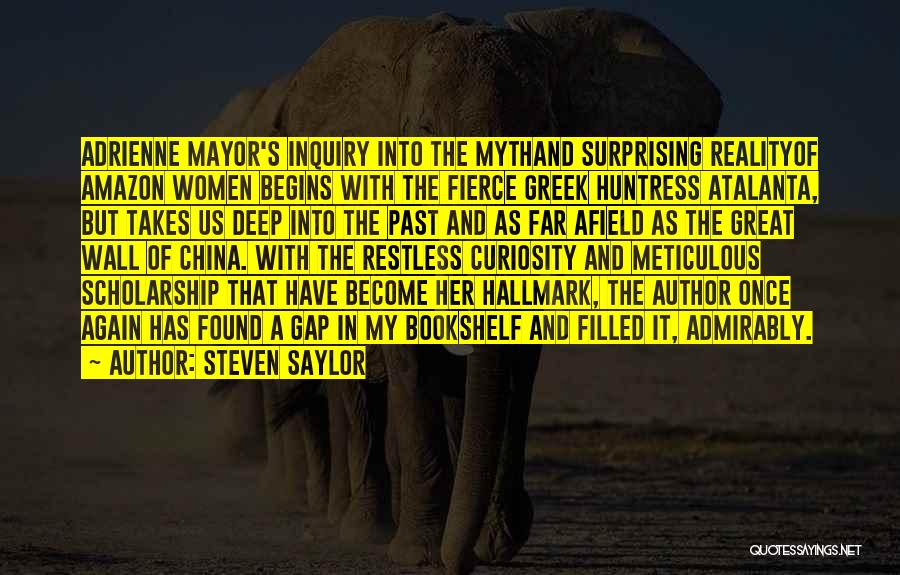 Fierce Quotes By Steven Saylor