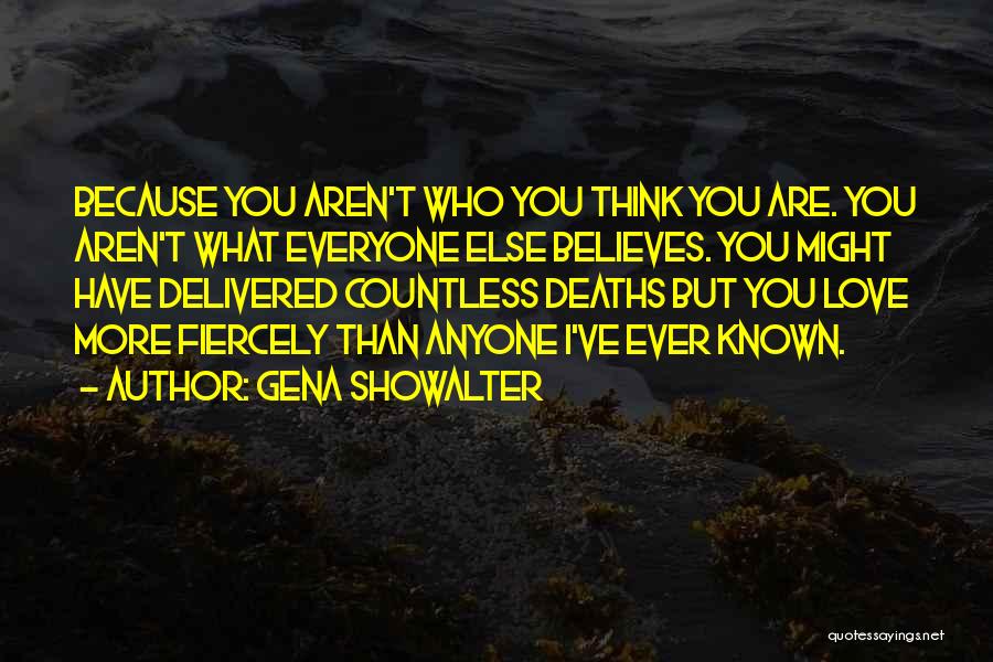 Fiercely Quotes By Gena Showalter