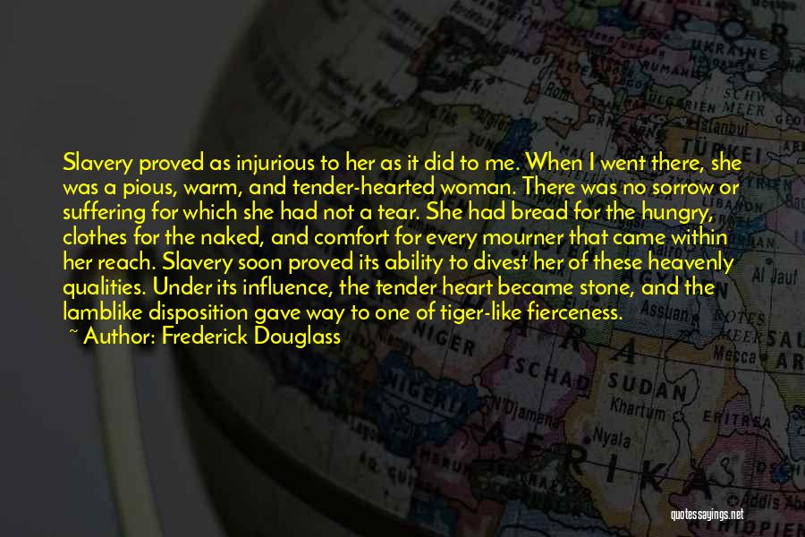 Fierceness Quotes By Frederick Douglass