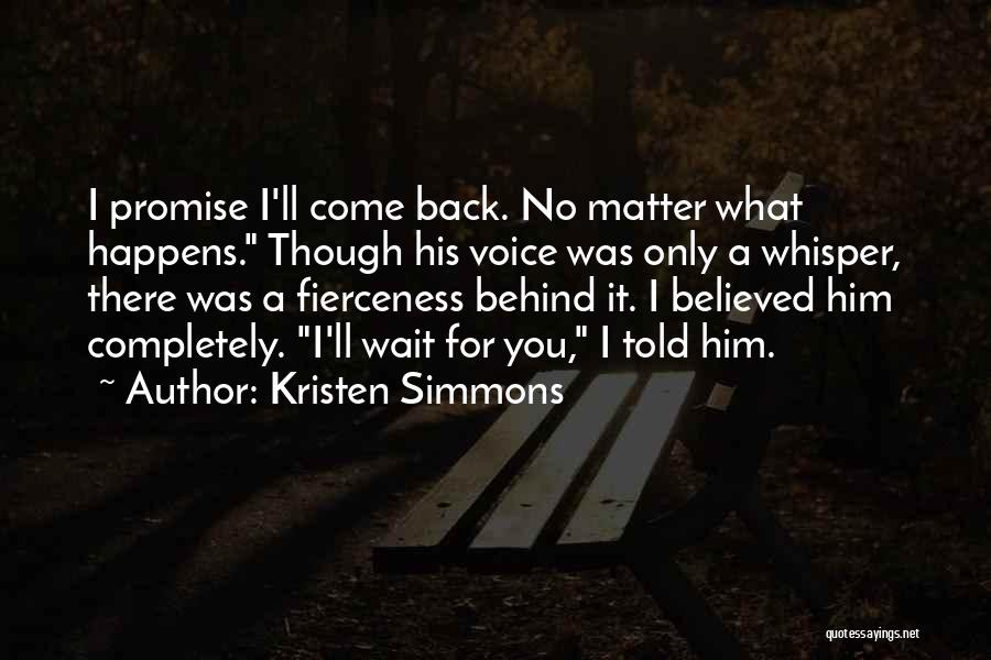 Fierceness Quotes By Kristen Simmons