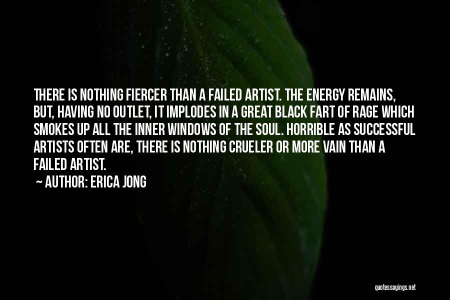 Fiercer Quotes By Erica Jong