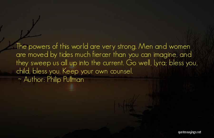 Fiercer Quotes By Philip Pullman