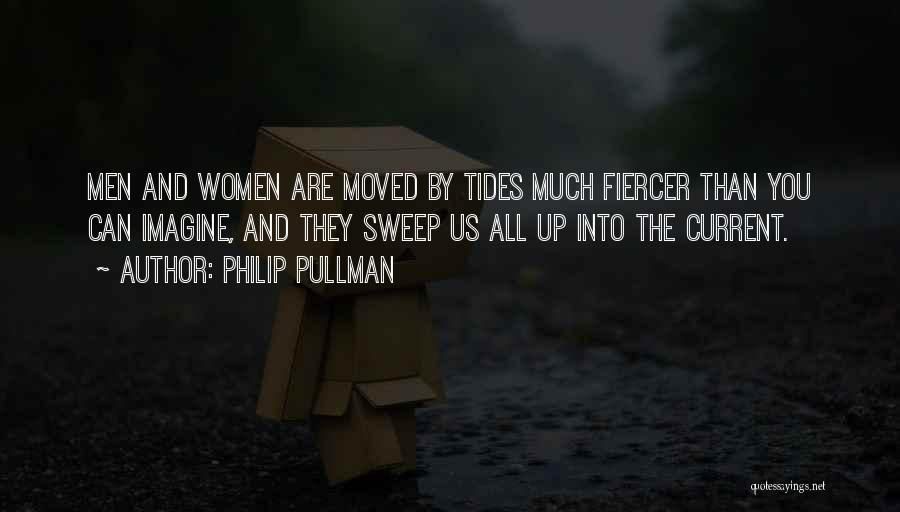 Fiercer Quotes By Philip Pullman