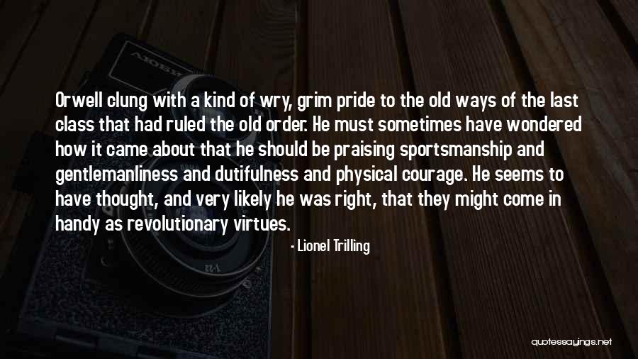 Fiercest Animals Quotes By Lionel Trilling Fiercest Animals Quotes By Lionel Trilling
