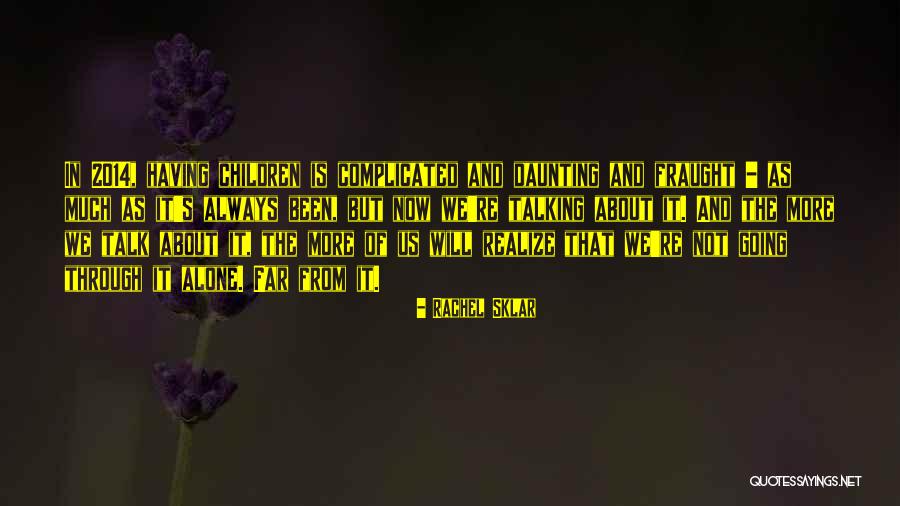 Fierest Quotes By Rachel Sklar Fierest Quotes By Rachel Sklar