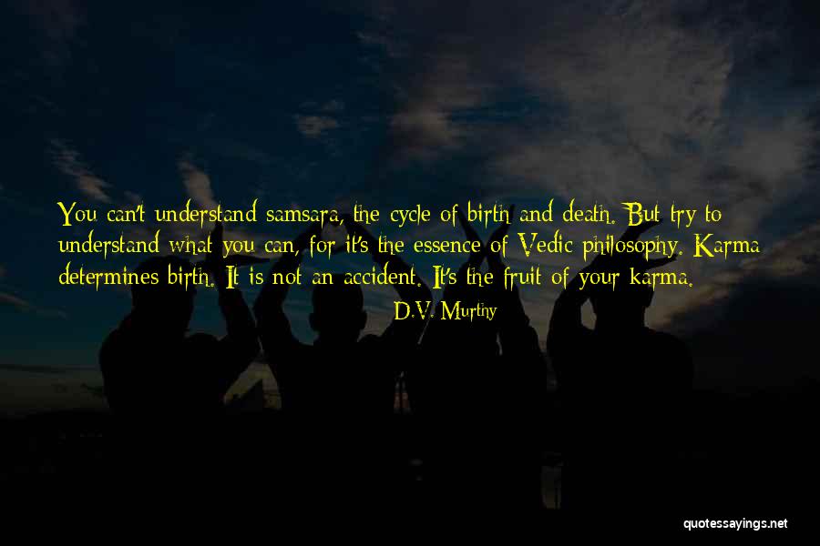 Fieri Car Quotes By D.V. Murthy Fieri Car Quotes By D.V. Murthy