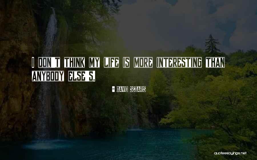 Fieris Seraing Quotes By David Sedaris Fieris Seraing Quotes By David Sedaris