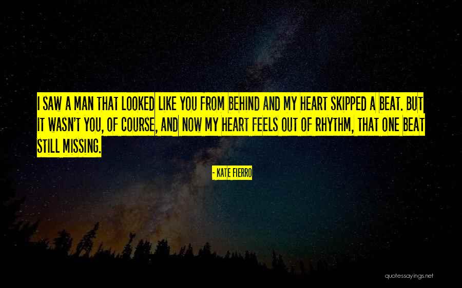 Fierro Quotes By Kate Fierro Fierro Quotes By Kate Fierro