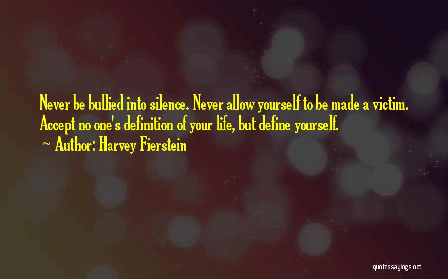 Fierstein Quotes By Harvey Fierstein