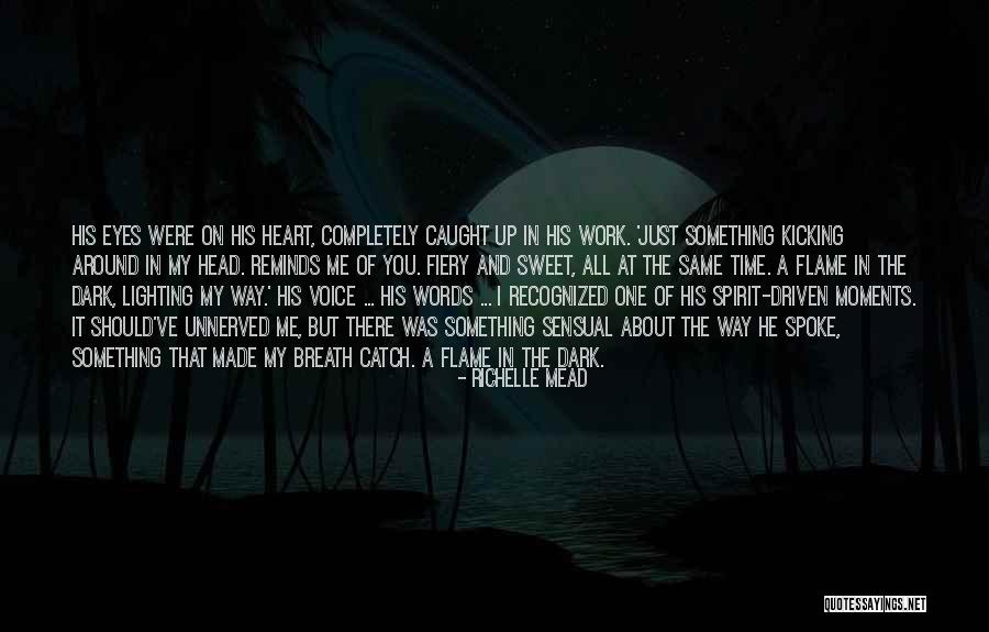 Fiery Eyes Quotes By Richelle Mead Fiery Eyes Quotes By Richelle Mead