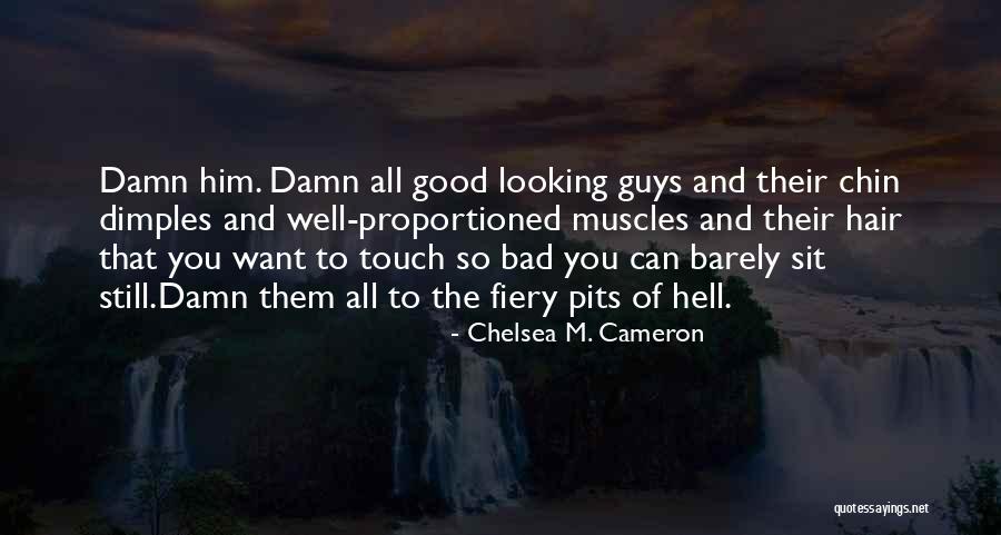 Fiery Hair Quotes By Chelsea M. Cameron Fiery Hair Quotes By Chelsea M. Cameron