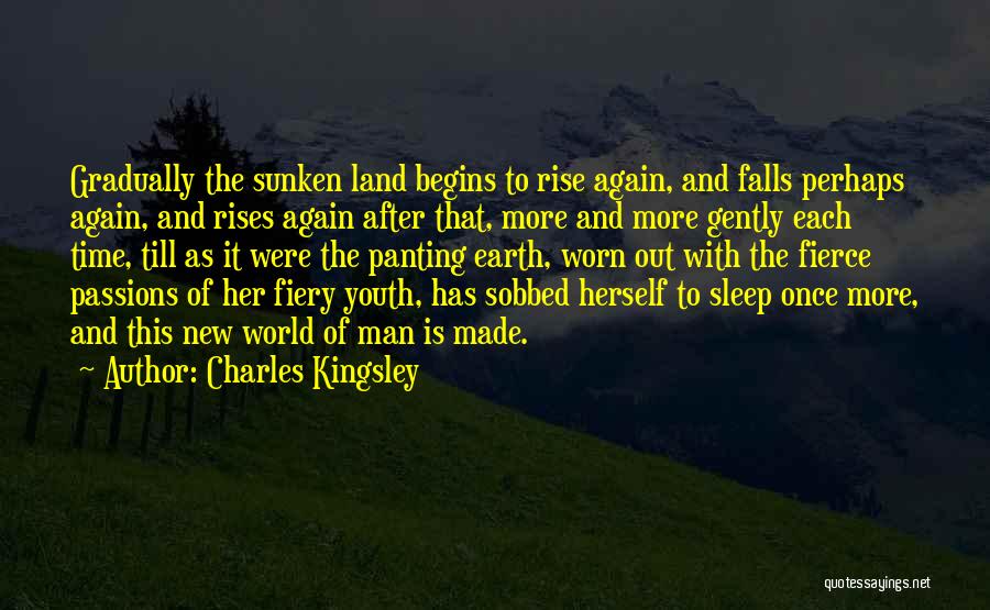 Fiery Passion Quotes By Charles Kingsley