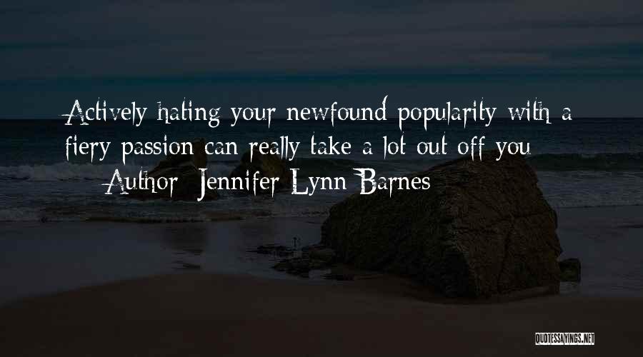 Fiery Passion Quotes By Jennifer Lynn Barnes