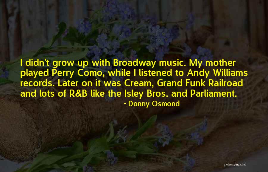 Fiery Red Head Quotes By Donny Osmond Fiery Red Head Quotes By Donny Osmond