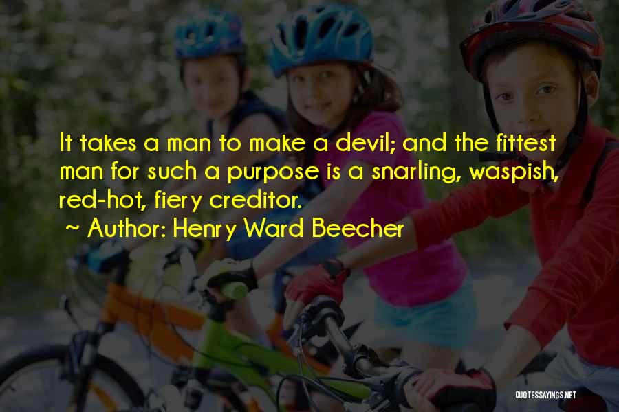Fiery Red Quotes By Henry Ward Beecher