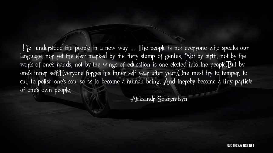 Fiery Soul Quotes By Aleksandr Solzhenitsyn Fiery Soul Quotes By Aleksandr Solzhenitsyn