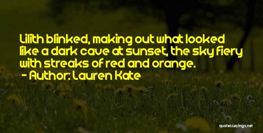 Fiery Sunset Quotes By Lauren Kate