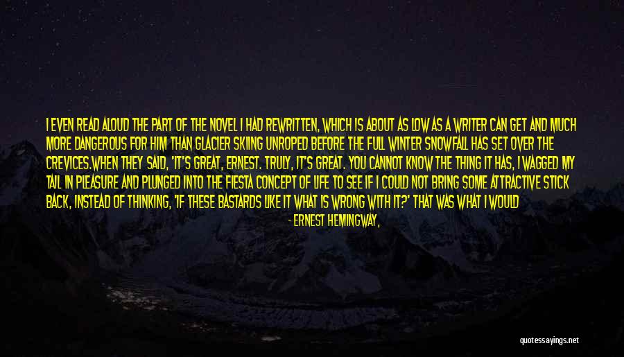 Fiesta Hemingway Quotes By Ernest Hemingway, Fiesta Hemingway Quotes By Ernest Hemingway,