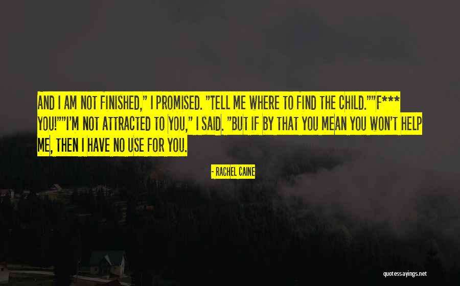 Fieweger Law Quotes By Rachel Caine Fieweger Law Quotes By Rachel Caine