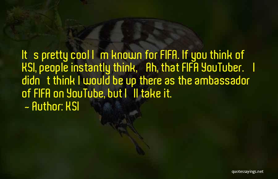 Fifa Quotes By KSI