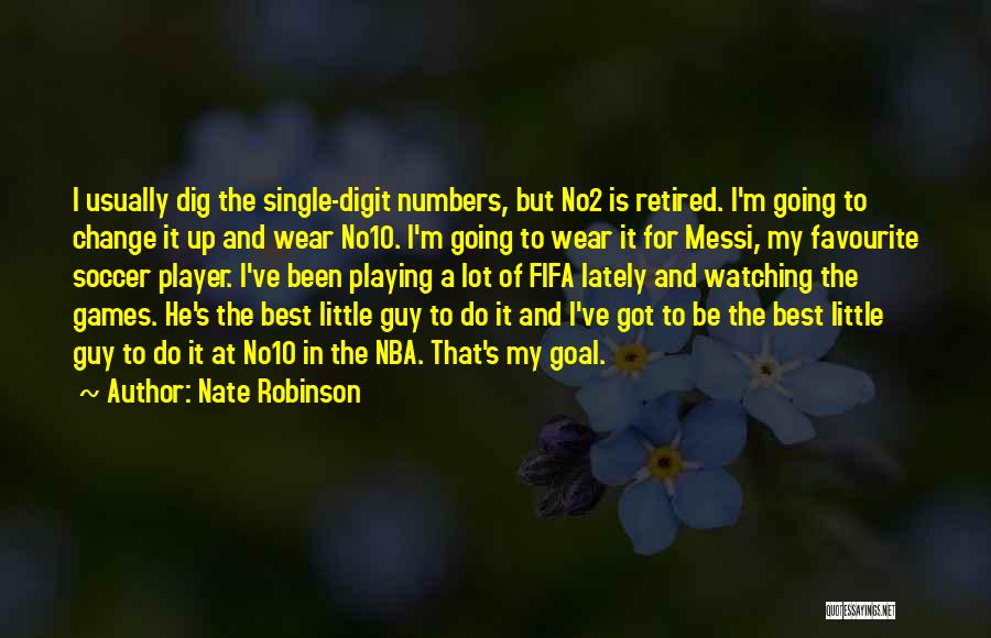Fifa Quotes By Nate Robinson