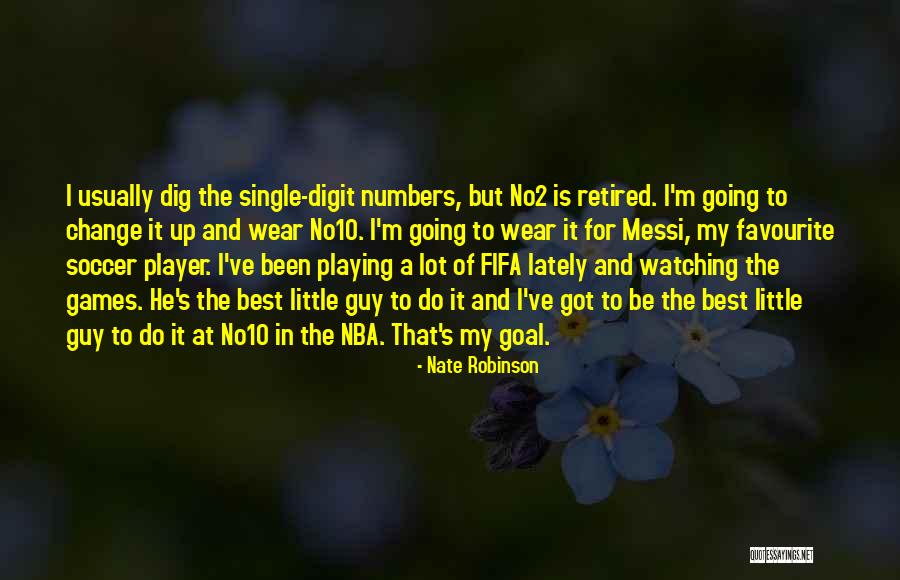 Fifa Quotes By Nate Robinson