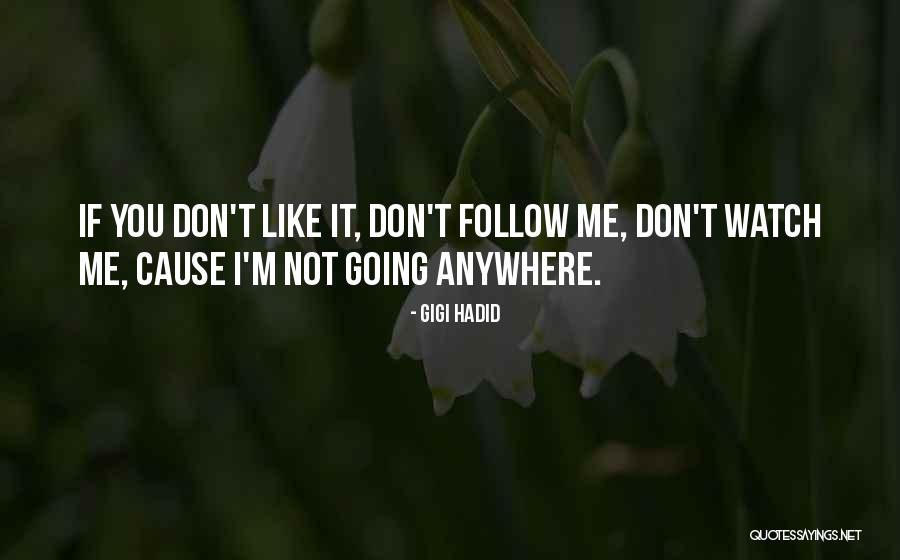 Fifer Farms Quotes By Gigi Hadid Fifer Farms Quotes By Gigi Hadid